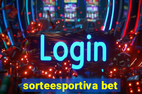 sorteesportiva bet